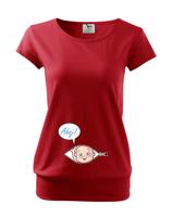 Těhotenské Tričko s motivem Kuk z bříška - tenhle potisk si zamiluješ!