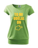 Těhotenské tričko s potiskem To mi udělal on - s dopravou jen za 46 Kč