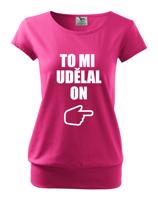 Těhotenské tričko s potiskem To mi udělal on - s dopravou jen za 46 Kč