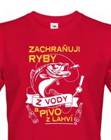 tipné rybářské tričko Zachraňuji ryby z vody - dárek k narozeninám