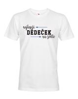 Trička pro nejlepšího dědečka na světě - originální dárek k narozeninám