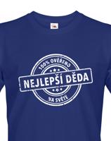Trička pro nejlepšího dědečka na světě - originální dárek k narozeninám