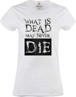 Tričko dámské What is dead