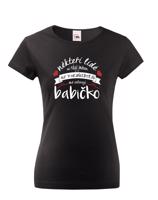 Tričko pro babičku nejen k narozeninám - udělejte radost tímto dárkem!