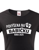 Tričko pro budoucí babičku roku 2025 - skvělý dárek