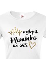 Tričko pro maminku Nejlepší maminka na světě se zlatým zdobením