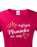 Tričko pro maminku Nejlepší maminka na světě se zlatým zdobením