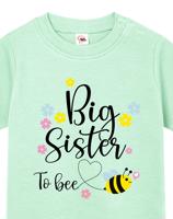Tričko pro miminka s potiskem Big sister to bee