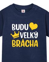 Tričko pro miminka s potiskem Budu velký brácha