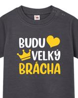 Tričko pro miminka s potiskem Budu velký brácha