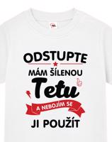 Tričko pro miminka s potiskem Mám šílenou tetu - ideální dárek od tety