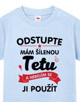 Tričko pro miminka s potiskem Mám šílenou tetu - ideální dárek od tety
