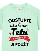 Tričko pro miminka s potiskem Mám šílenou tetu - ideální dárek od tety