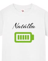 Tričko pro nejmenší Nabité baterky