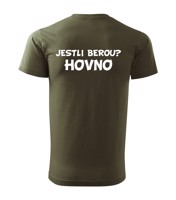 Tričko pro rybáře Jestli berou? Hovno