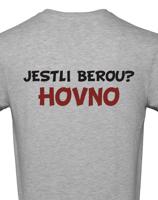 Tričko pro rybáře Jestli berou? Hovno