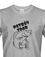 Tričko pro rybáře Petrův zdar - originální potisk na kvalitním triku