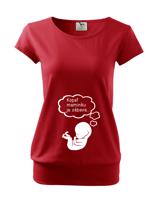 Tričko pro těhotné Kopat maminku je zábava