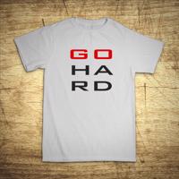 Tričko s motivem Go Hard