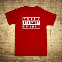 Tričko s motivem Poker advisory player on tilt