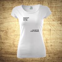 Tričko s motivem Start running