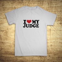 Tričko s motívom I love my judge