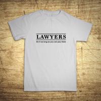 Tričko s motívom Lawyers