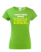 Tričko s potiskem pro maminku - Takhle přesně vypadá ideální máma