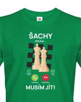 Tričko Šachy volají | Vtipné tričko pro milovníky šachů