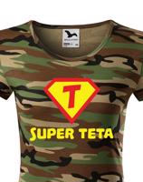 Tričko Super teta - ideální dárek pro všechny tety a tetičky