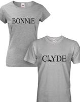 Trika pro páry  Bonnie and Clyde - pozor, jen pro zlobivé kluky a holky