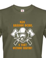 Triko pro hasiče Mám krásnou dceru a taky ostrou sekyru - hasičské triko