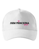 Unisex kšiltovka „Jsem princezna vole“