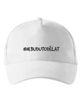 Unisex kšiltovka NebuduToDělat