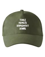 Unisex kšiltovka Nemůže dopadnout dobře