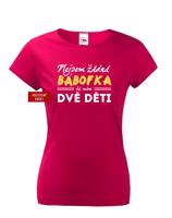 Vtipné dámské tričko s potiskem Nejsem žádná bábofka já mám dvě děti