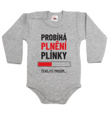 Vtipné dětské bodyčko s potiskem "Probíhá plnění plenky. Čekejte prosím ".
