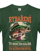 Vtipné rybářské tričko Rybaření je životní styl - dárek k narozeninám