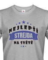 Vtipné tričko pro všechny strýce a strejdy - originální dárek