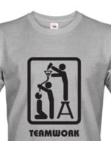 Vtipné tričko s motivem Teamwork - ideální triko pro kamarády