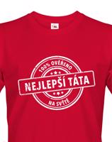 Vtipné tričko s potiskem Nejlepší táta na světě - originální dárek