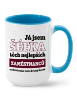 Vtipný keramický hrnek Já jsem šefka - skvělý dárek pro šefka