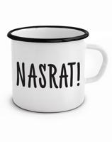 Vtipný plechový hrnek s potiskem Nasrat - originální dárek na narozeniny
