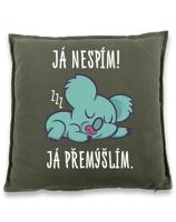 Vtipný polštář s potiskem Já nespím já přemýšlím - vtipný polštář na narozeniny