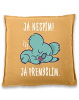 Vtipný polštář s potiskem Já nespím já přemýšlím - vtipný polštář na narozeniny