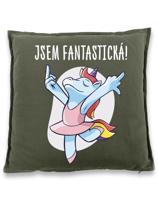 Vtipný polštář s potiskem "Jsem fantastická!" - skvělý dárek pro kamarádku