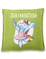 Vtipný polštář s potiskem "Jsem fantastická!" - skvělý dárek pro kamarádku