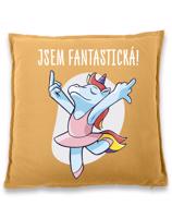 Vtipný polštář s potiskem "Jsem fantastická!" - skvělý dárek pro kamarádku