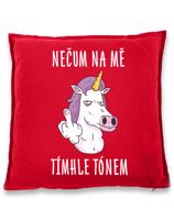 Vtipný polštář s potiskem "Nečum na mě tímto tónem" - vtipný dárek