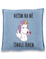 Vtipný polštář s potiskem "Nečum na mě tímto tónem" - vtipný dárek